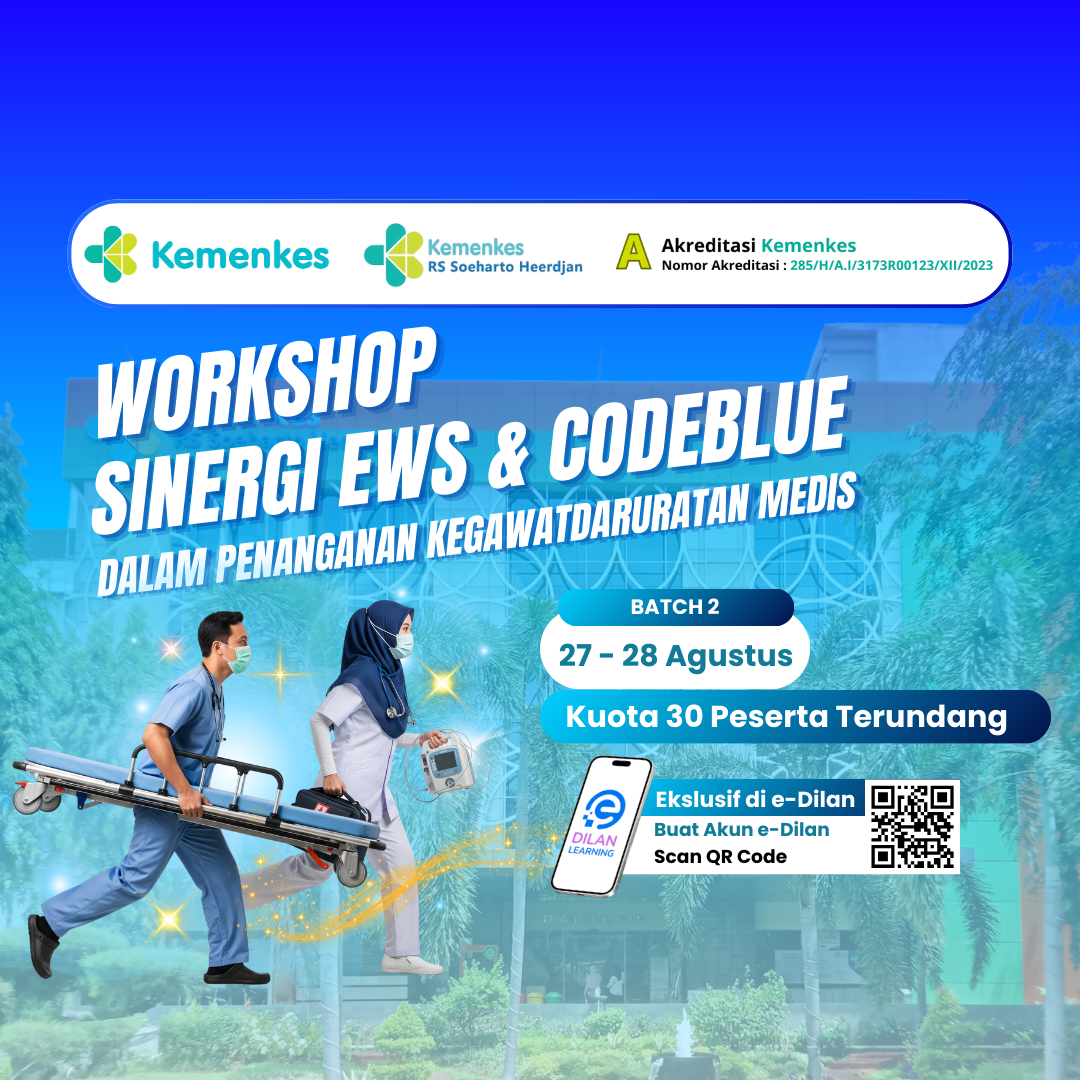 Workshop Sinergi EWS dan CODEBLUE dalam Penanganan Kegawatdaruratan Medis Batch 2